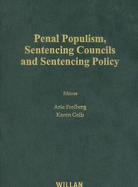 【预售】Penal Populism, Sentencing Councils and Sentencing