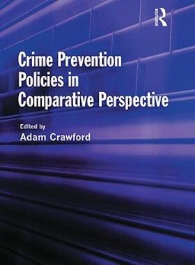 【预售】Crime Prevention Policies in Comparative