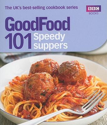 【预售】101 Speedy Suppers: Triple-Tested Recipes