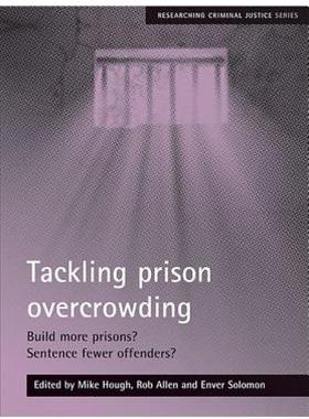 【预售】Tackling Prison Overcrowding: Build More Prisons?