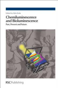 【预售】Chemiluminescence and Bioluminescence: Past, Present
