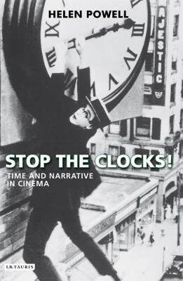 【预售】Stop the Clocks!: Time and Narrative in Cinema