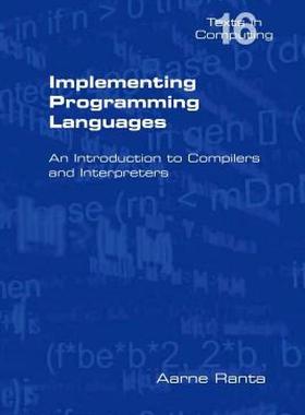 【预售】Implementing Programming Languages. an Introduction