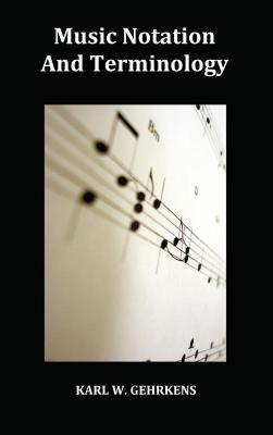 【预售】Music Notation and Terminology Fully Illustrated