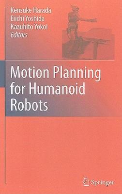 【预售】Motion Planning for Humanoid Robots