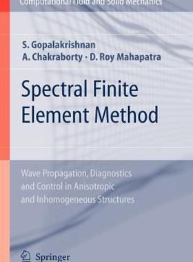 【预售】Spectral Finite Element Method: Wave Propagation