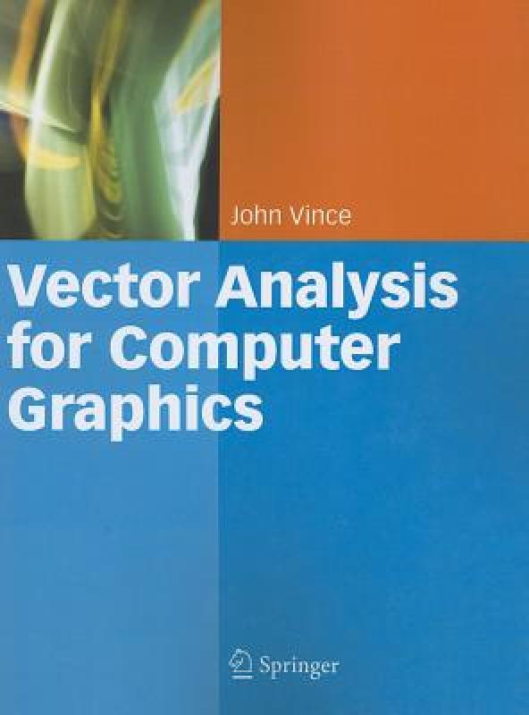 【预售】Vector Analysis for Computer Graphics