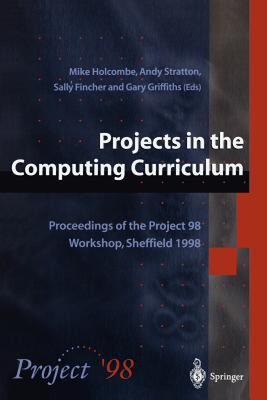 【预售】Projects in the Computing Curriculum: Proceedings of