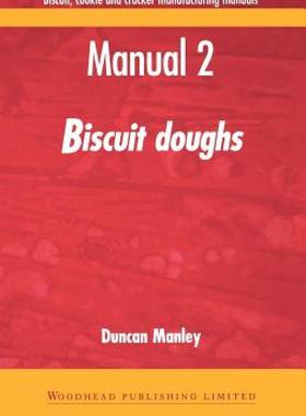 【预售】Biscuit, Cookie and Cracker Manufacturing Manuals: