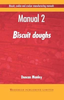 【预售】Biscuit, Cookie and Cracker Manufacturing Manuals: