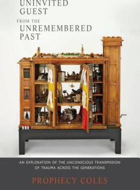 【预售】The Uninvited Guest of the Unremembered Past: An