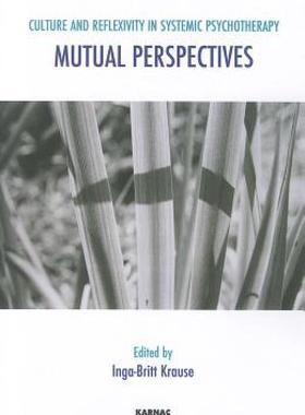 【预售】Culture and Reflexivity in Systemic Psychotherapy: