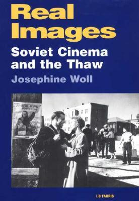 【预售】Real Images: Soviet Cinemas and the Thaw