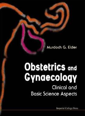 【预售】Obstetrics and Gynaecology: Clinical and
