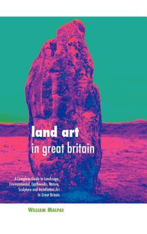 【预售】Land Art in Great Britain: A Complete Guide to