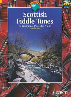 【预售】Scottish Fiddle Tunes: 60 Traditional Pieces for