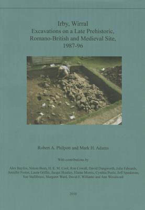 【预售】Irby, Wirral Excavations on a Late Prehistoric