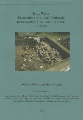 【预售】Irby, Wirral Excavations on a Late Prehistoric