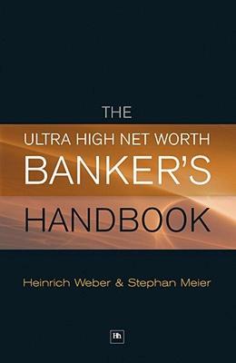 【预售】The Ultra High Net Worth Banker's Handbook