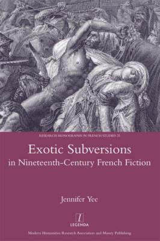 【预售】Exotic Subversions in Nineteenth-Century French