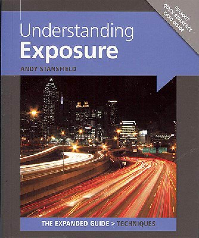 【预售】Understanding Exposure [With Pullout Quick Reference