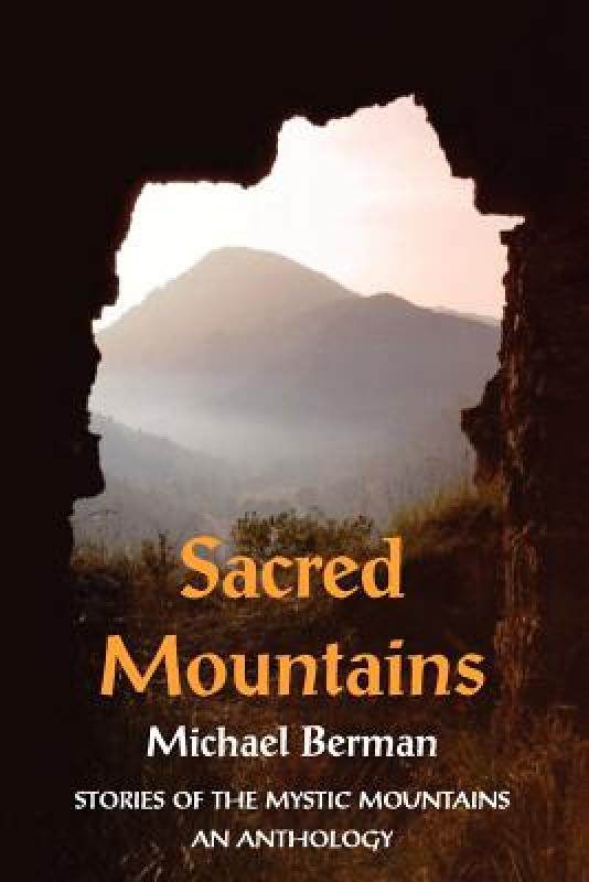 【预售】sacred mountains: stories of the mystic mountains an