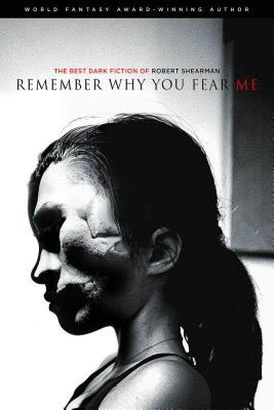【预售】Remember Why You Fear Me: The Best Dark Fiction of