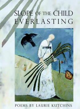 【预售】Slope of the Child Everlasting