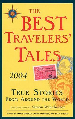【预售】The Best Travelers' Tales: True Stories from Around