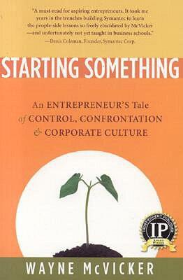 【预售】Starting Something: An Entrepreneur's Tale of