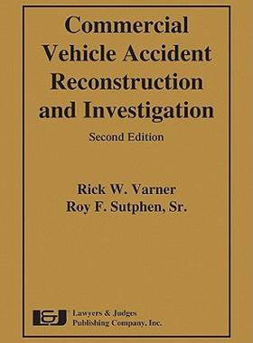 【预售】Commercial Vehicle Accident Reconstruction and