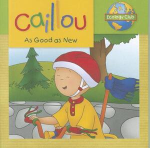 【预售】Caillou: As Good as New