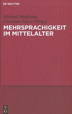 【预售】Mehrsprachigkeit Im Mittelalter: Kulturelle