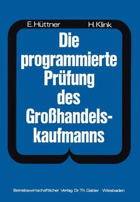 【预售】Die Programmierte Prufung Des Grosshandelskaufmanns: