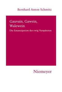 【预售】Gauvain, Gawein, Walewein: Die Emanzipation Des Ewig