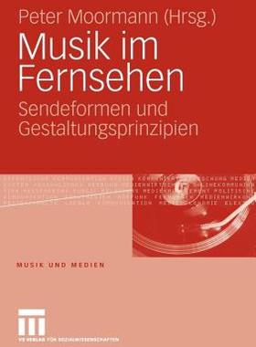【预售】Musik Im Fernsehen: Sendeformen Und