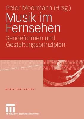 【预售】Musik Im Fernsehen: Sendeformen Und