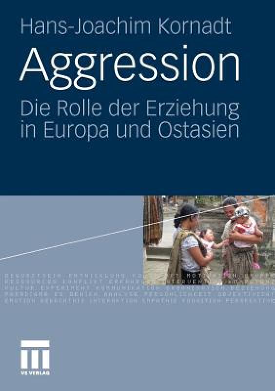 【预售】Aggression: Die Rolle Der Erziehung in Europa Und