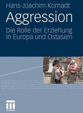 【预售】Aggression: Die Rolle Der Erziehung in Europa Und