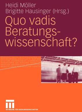 【预售】Quo Vadis Beratungswissenschaft?