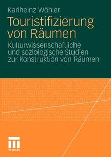 【预售】Touristifizierung Von Raumen: