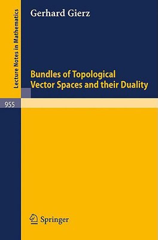【预售】Bundles of Topological Vector Spaces and Their