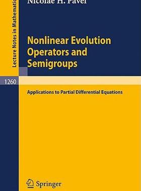 【预售】Nonlinear Evolution Operators and Semigroups:
