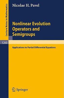 【预售】Nonlinear Evolution Operators and Semigroups: