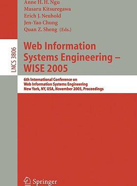 【预售】Web Information Systems Engineering - Wise 2005: 6th