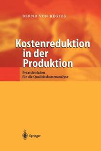 【预售】Kostenreduktion in Der Produktion: Praxisleitfaden