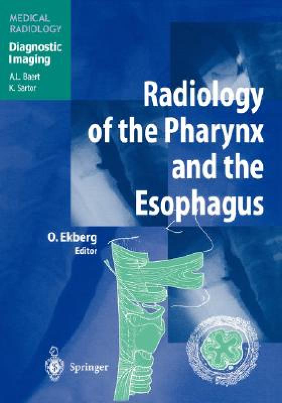 【预售】Radiology of the Pharynx and the Esophagus