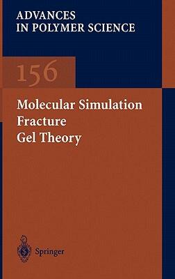 【预售】Molecular Simulation/Fracture/Gel Theory