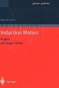 【预售】Induction Motors: Analysis and Torque Control
