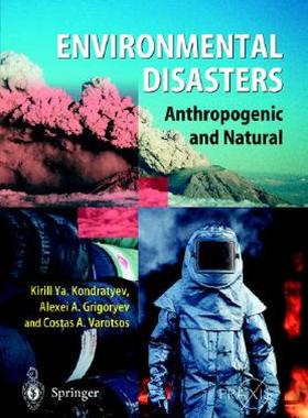 【预售】Environmental Disasters: Anthropogenic and Natural
